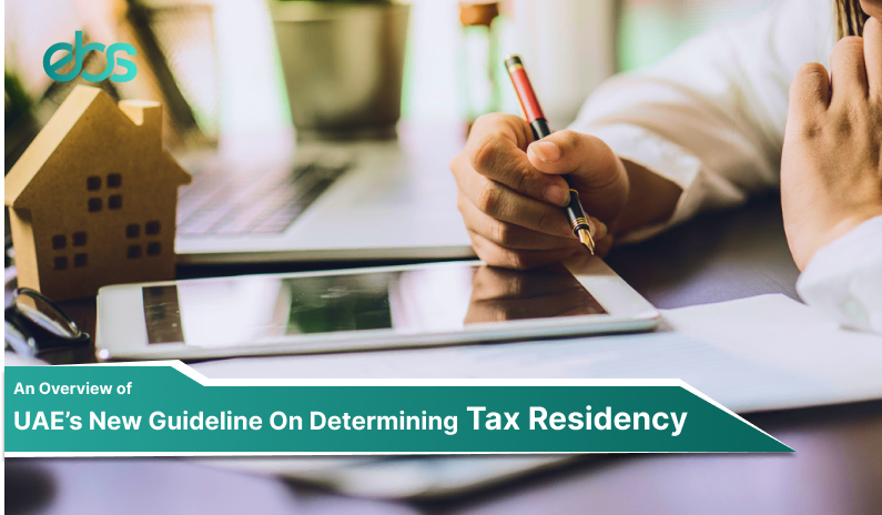 an overview of uae's new guideline on determining tax residency