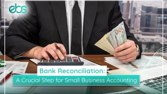 bank reconciliation: a crucial step for small business accounting
