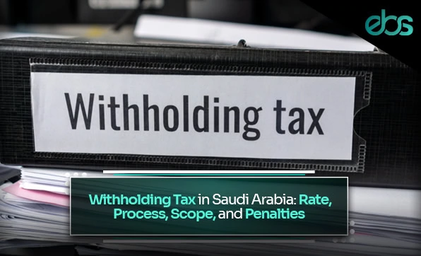 Withholding Tax Saudi Arabia