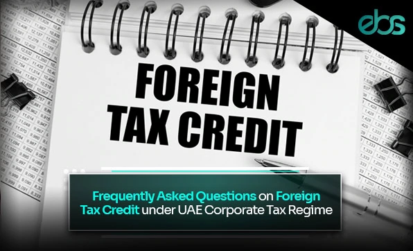 Foreign Tax Credit UAE