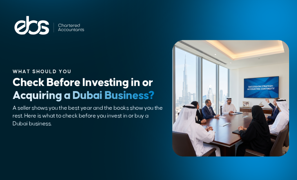 What Should You Check Before Investing in or Acquiring a Dubai Business